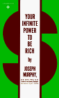 Your Infinite Power to Be Rich